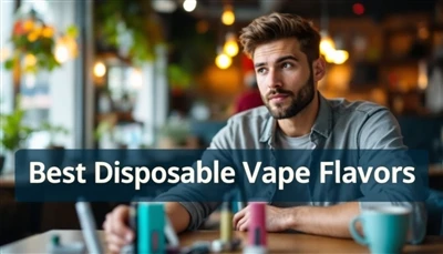 A legjobb eldobható vape ízek: Fedezze fel széles választékunkat