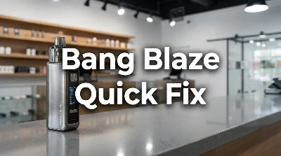 A Bang Blaze 140K hibaelhárítása: A kiskereskedő gyors-javítási útmutatója ✓